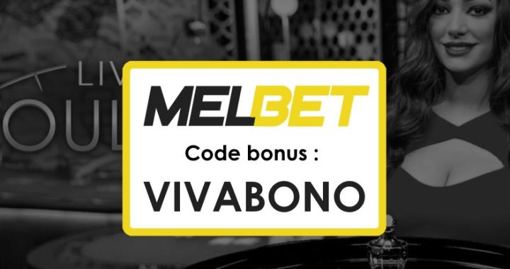 Code Promo du Jour Melbet Benin : Maximisez vos Gains avec des Offres Exclusives !