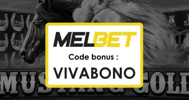 Code Promo Melbet Congo Aujourd’hui : Bonus de 100 % sur votre premier dépôt