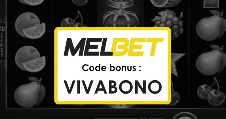 Melbet Apk Code Promo Algérie : Recevez jusqu’à 1 750 € de Bonus