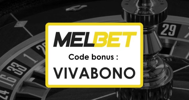 Code Promo Melbet Tunisie : Obtenez jusqu’à €1750 de bonus !