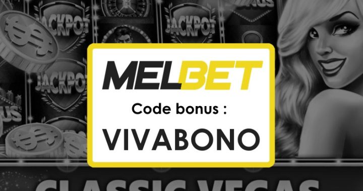 Nouveau Code Promo Melbet Tunisie : Profitez de Bonus Exceptionnels !