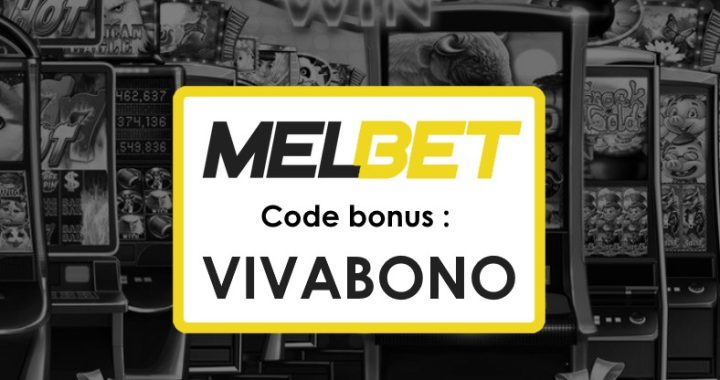 Code Promo Bonus Melbet Burundi – Obtenez jusqu’à 1750 € avec VIVABONO !