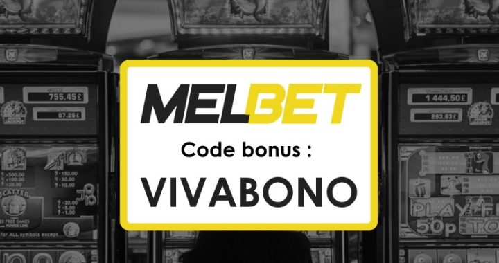 Meilleur Code Promo Melbet Russe : Gagnez Gros avec VIVABONO !