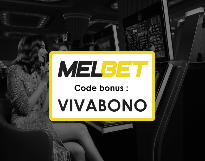 Code Promo Bonus Melbet Russe Ne Ratez Pas votre Chance