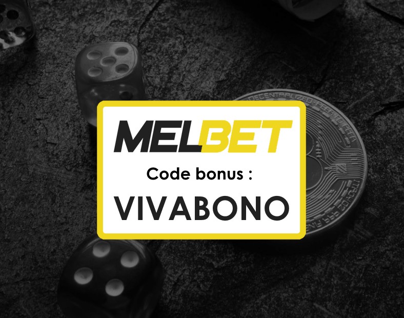 Code Promo Melbet Russe Paris Gratuit Comment gagner gros avec le bonus VIVABONO