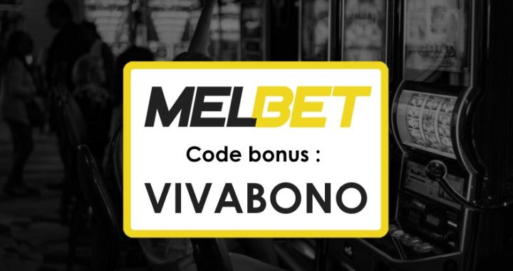 Meilleur Code Promo Melbet Sénégal : Comment Obtenir jusqu’à 1750 € et 290 Tours Gratuits