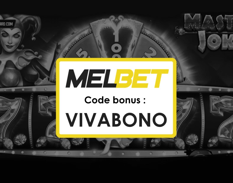 Code Promo Melbet Cameroun Votre Pass vers des Gains Illimités